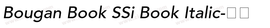 Bougan Book SSi Book Italic字体转换